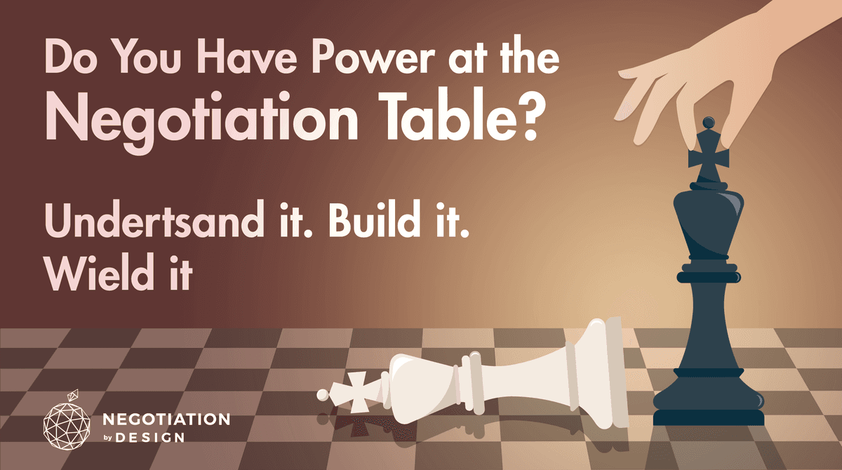 Do You Have Power at the Negotiation Table?