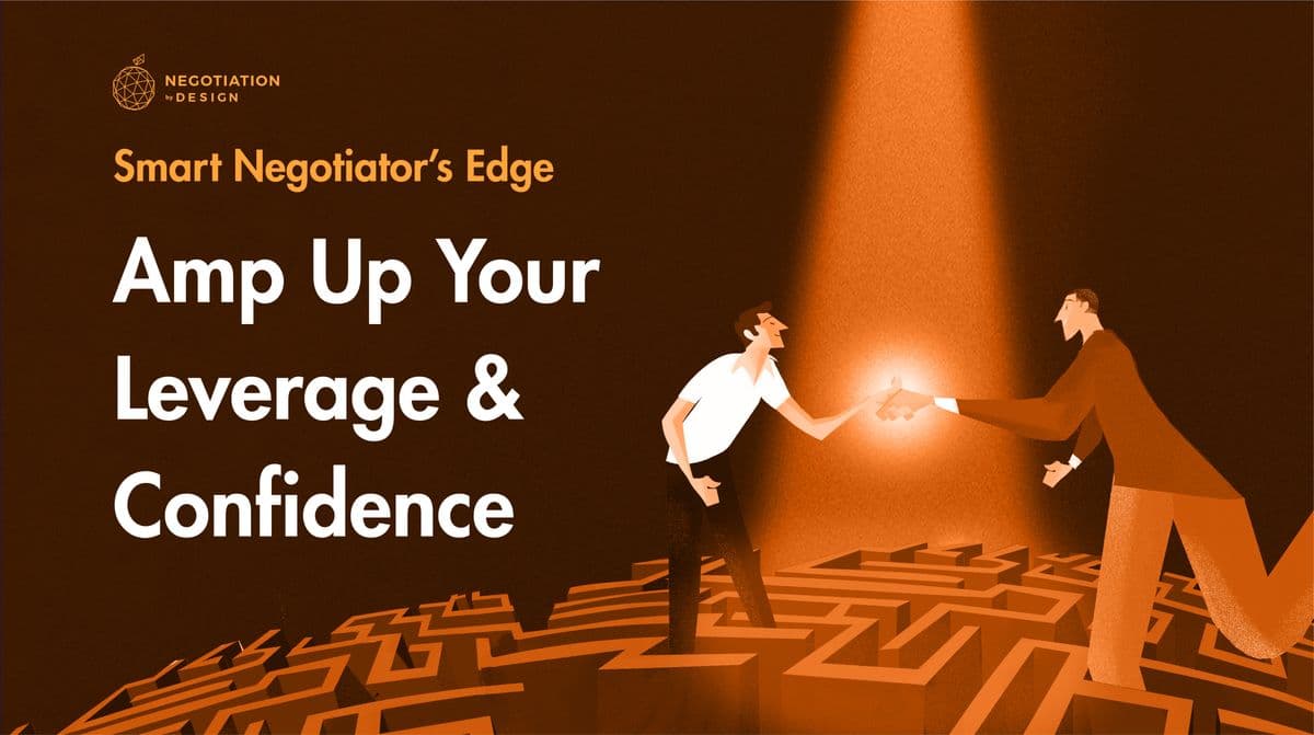 The Smart Negotiator's Edge
